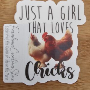 FarmhouseCreations.Store Just A Girl Who Loves Chickens Stickers