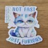 FarmhouseCreations.Store Not Fast Just Furious Cat Stickers